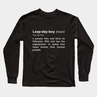 Leap Year Birthday Boy Long Sleeve T-Shirt